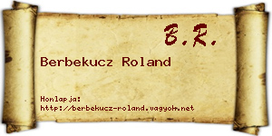 Berbekucz Roland névjegykártya